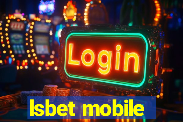 lsbet mobile