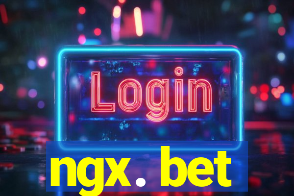 ngx. bet