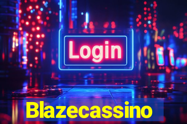 Blazecassino