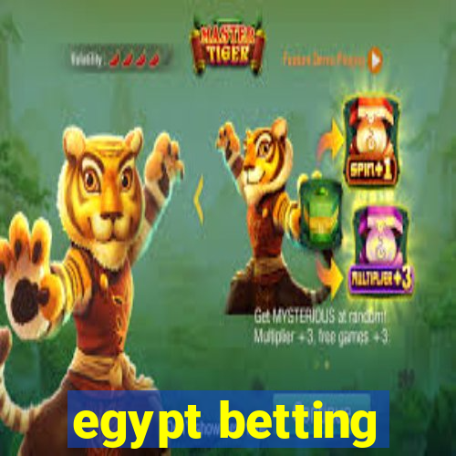 egypt betting