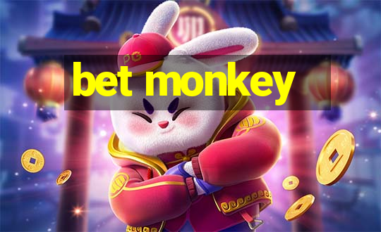 bet monkey