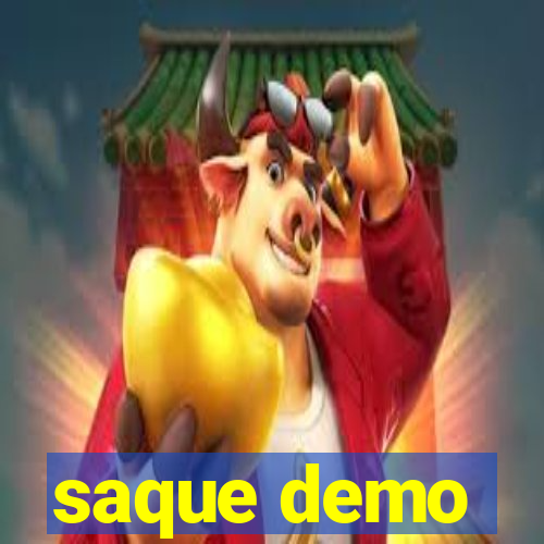 saque demo