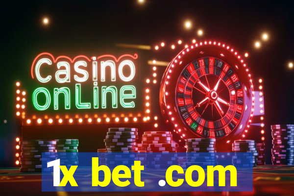 1x bet .com