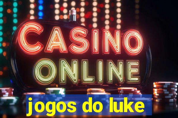 jogos do luke