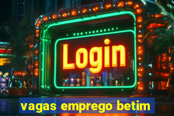 vagas emprego betim