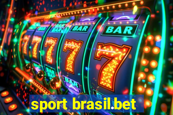 sport brasil.bet