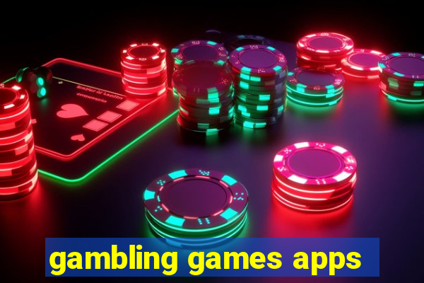 gambling games apps