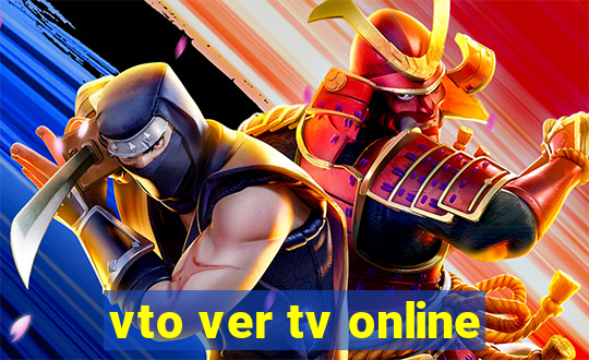 vto ver tv online