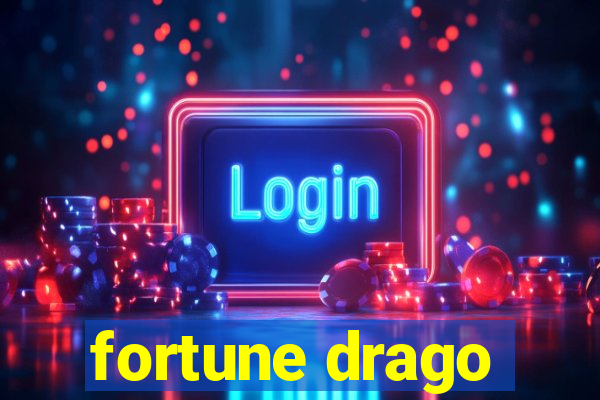 fortune drago