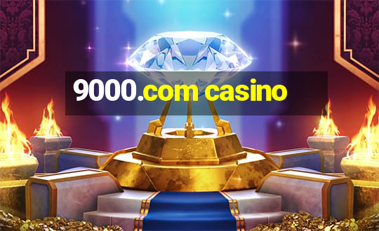 9000.com casino