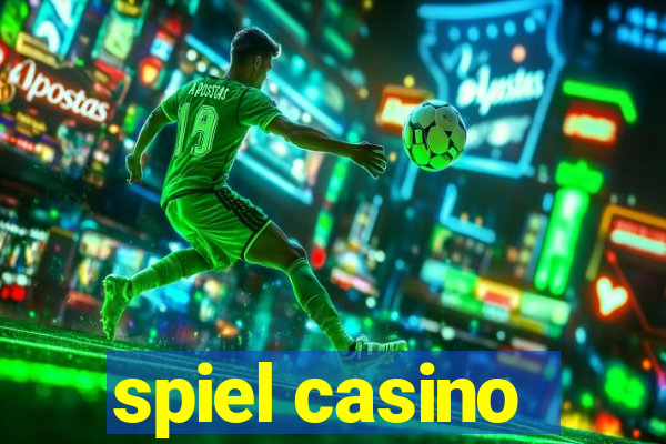 spiel casino