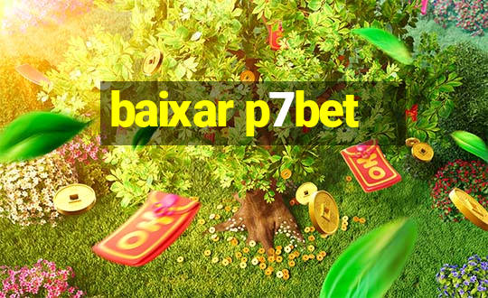 baixar p7bet