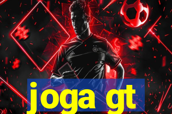 joga gt