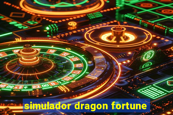 simulador dragon fortune