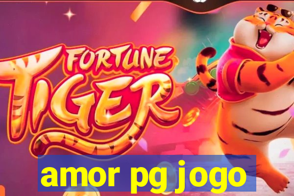 amor pg jogo