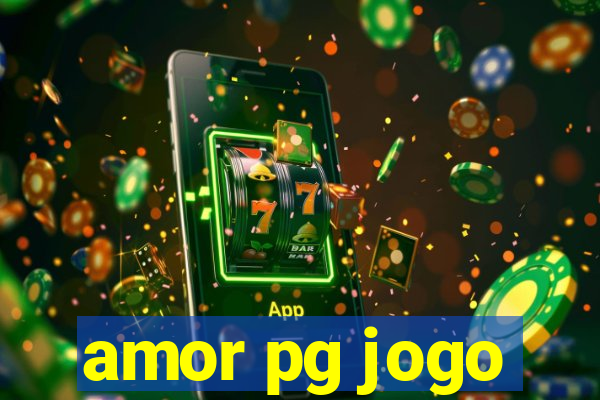 amor pg jogo