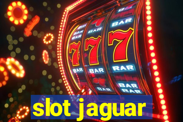 slot jaguar