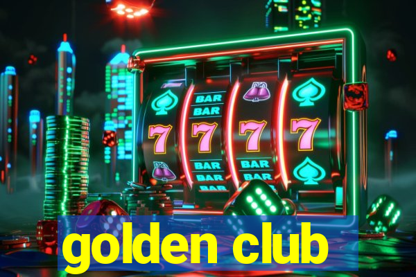 golden club