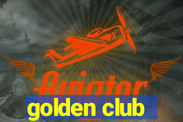 golden club