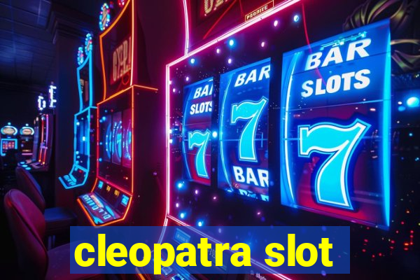 cleopatra slot