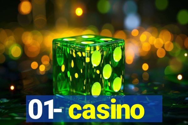 01- casino