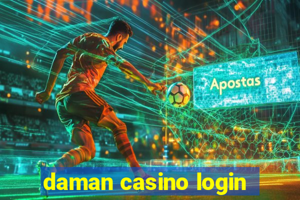 daman casino login