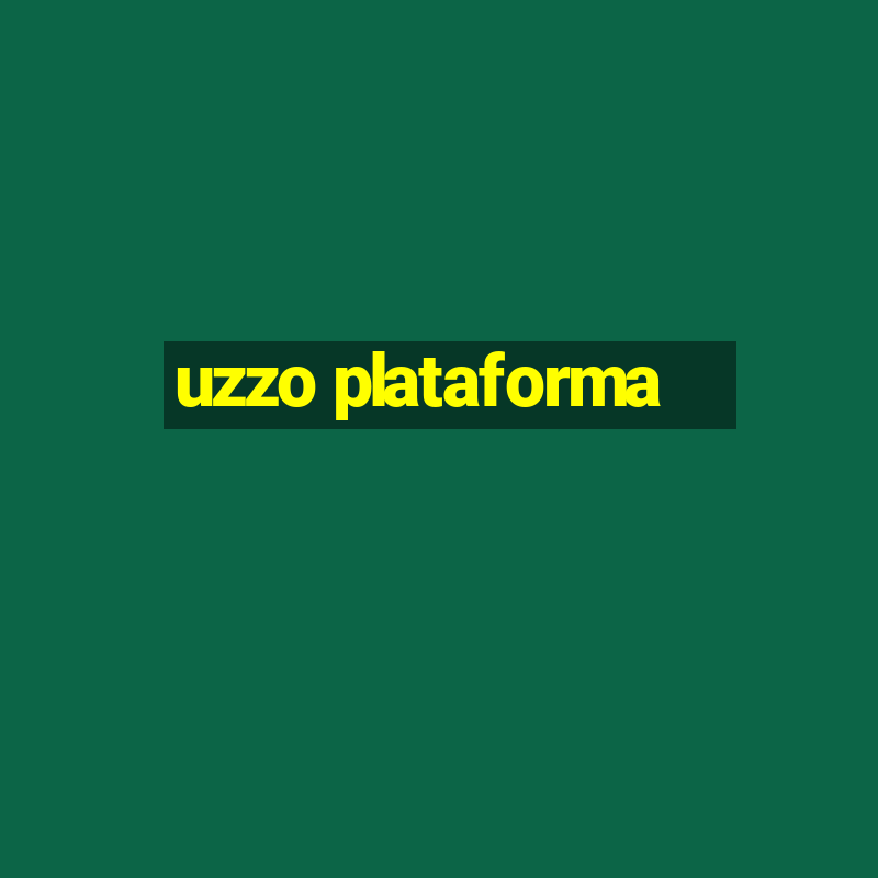 uzzo plataforma