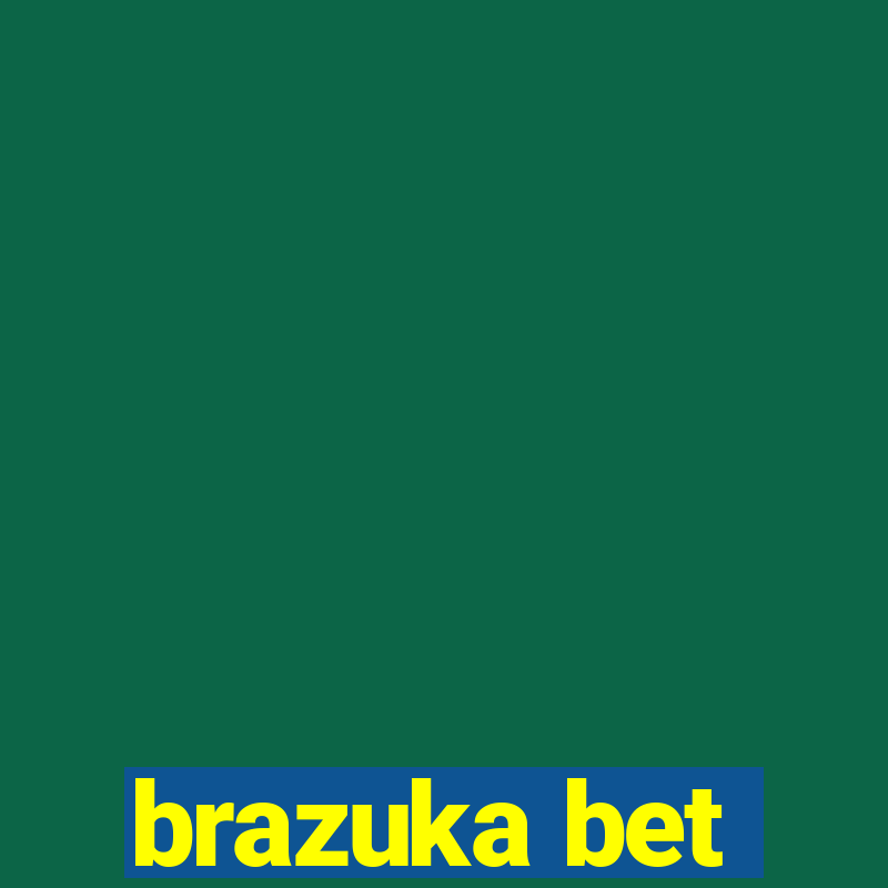 brazuka bet