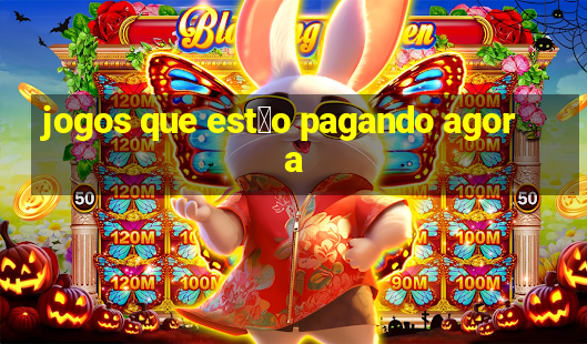 jogos que est茫o pagando agora