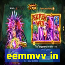 eemmvv in