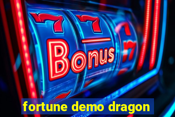 fortune demo dragon