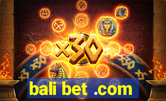 bali bet .com