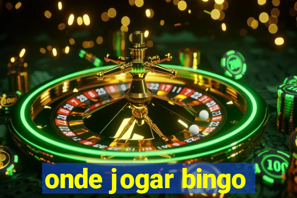 onde jogar bingo