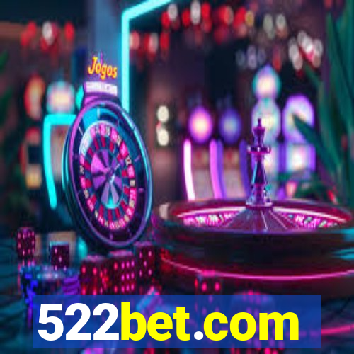 522bet.com