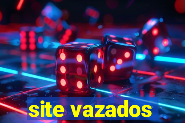 site vazados