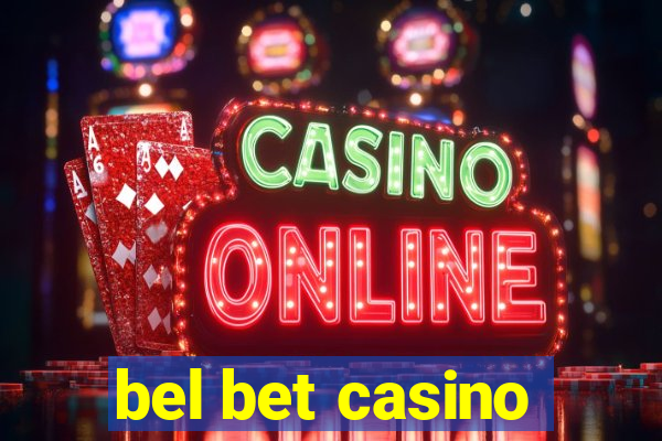 bel bet casino