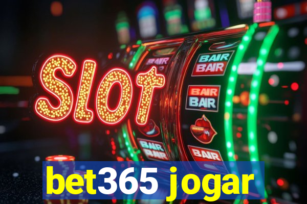 bet365 jogar