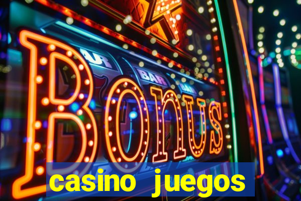 casino juegos gratis maquinas