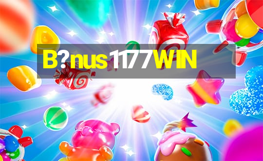 B?nus1177WIN