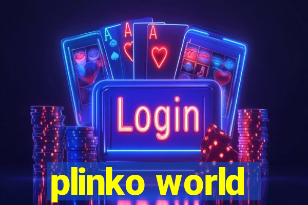 plinko world