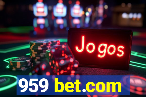 959 bet.com