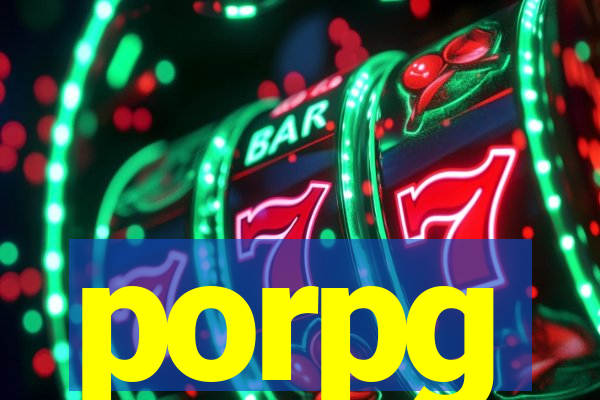 porpg