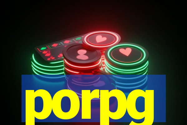 porpg