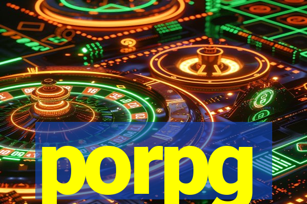 porpg