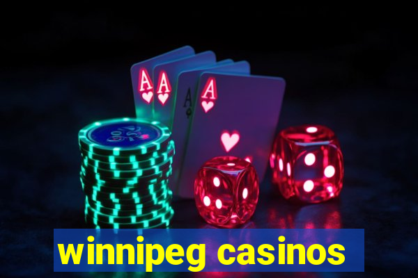 winnipeg casinos