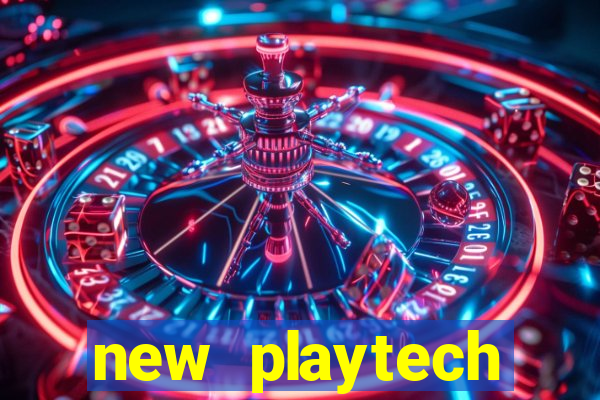 new playtech casinos list