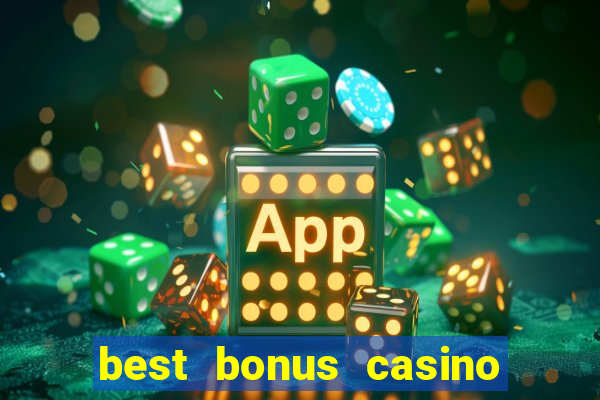 best bonus casino no deposit