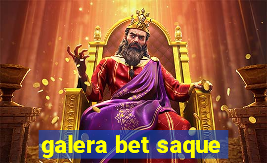 galera bet saque