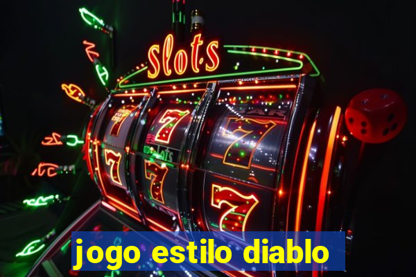 jogo estilo diablo