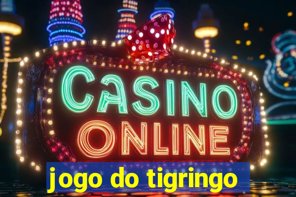 jogo do tigringo